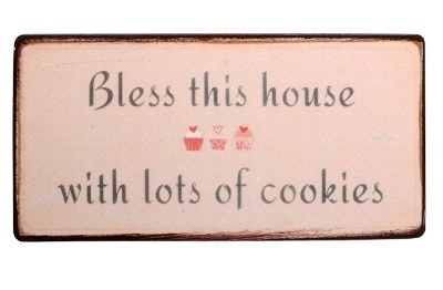 Magnet "Bless this house with lots of cookies"